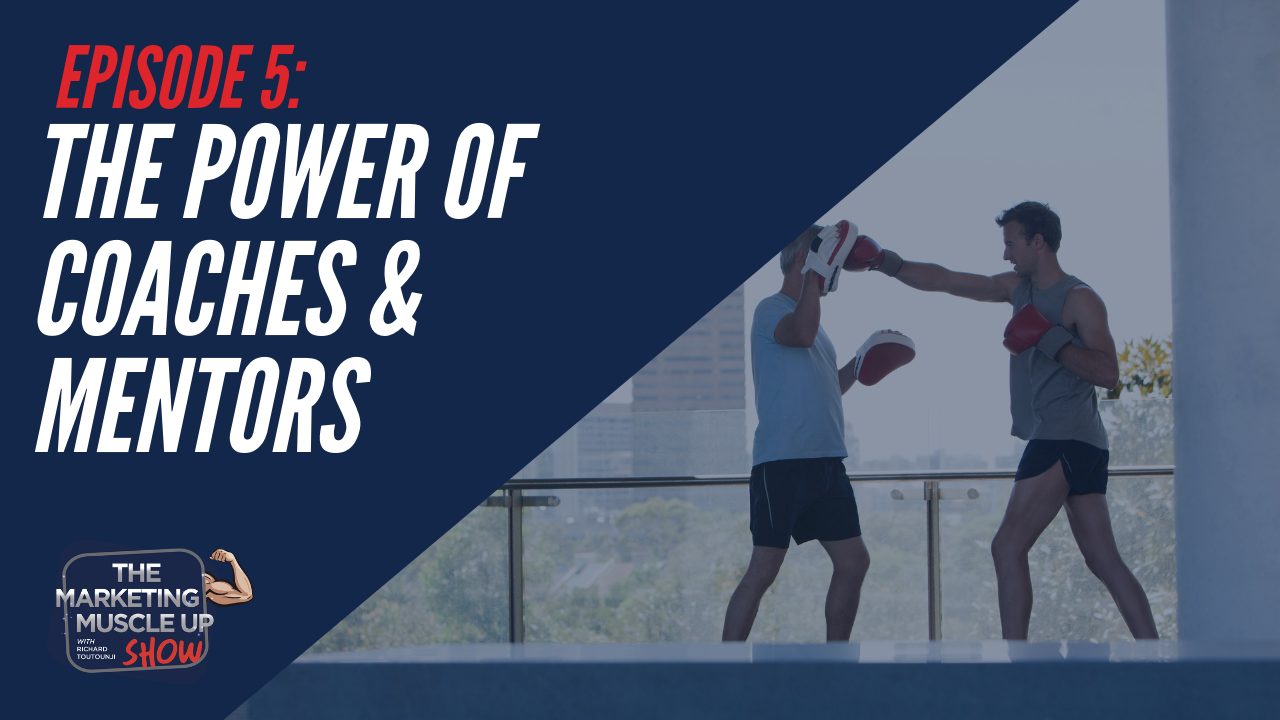 Read more about the article The Power of Coaches & Mentors To Scale Your Fitness Business | Marketing Muscle Up Podcast Ep 5