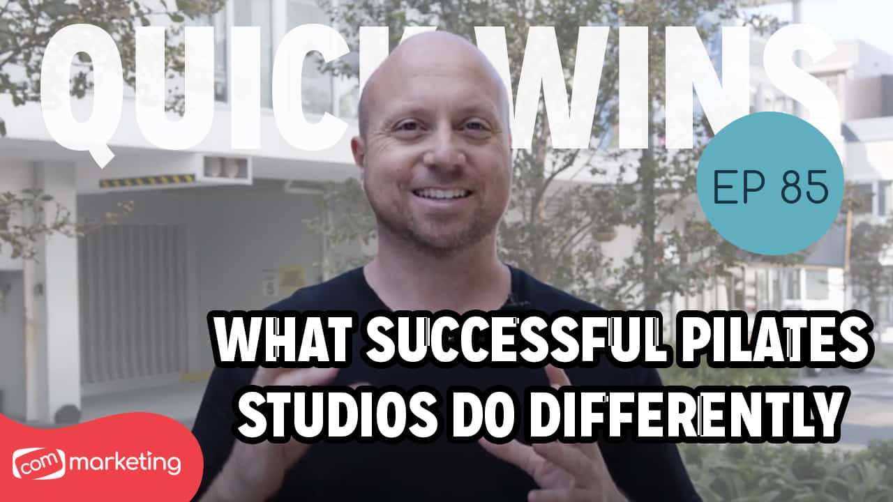 Read more about the article What Successful Pilates Studios Do Differently (& how you can copy them) | Quick Wins With COM Ep 85